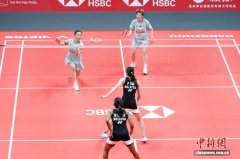 世界羽联世巡赛总决赛女双小组赛：马来西亚组合战胜中国组合